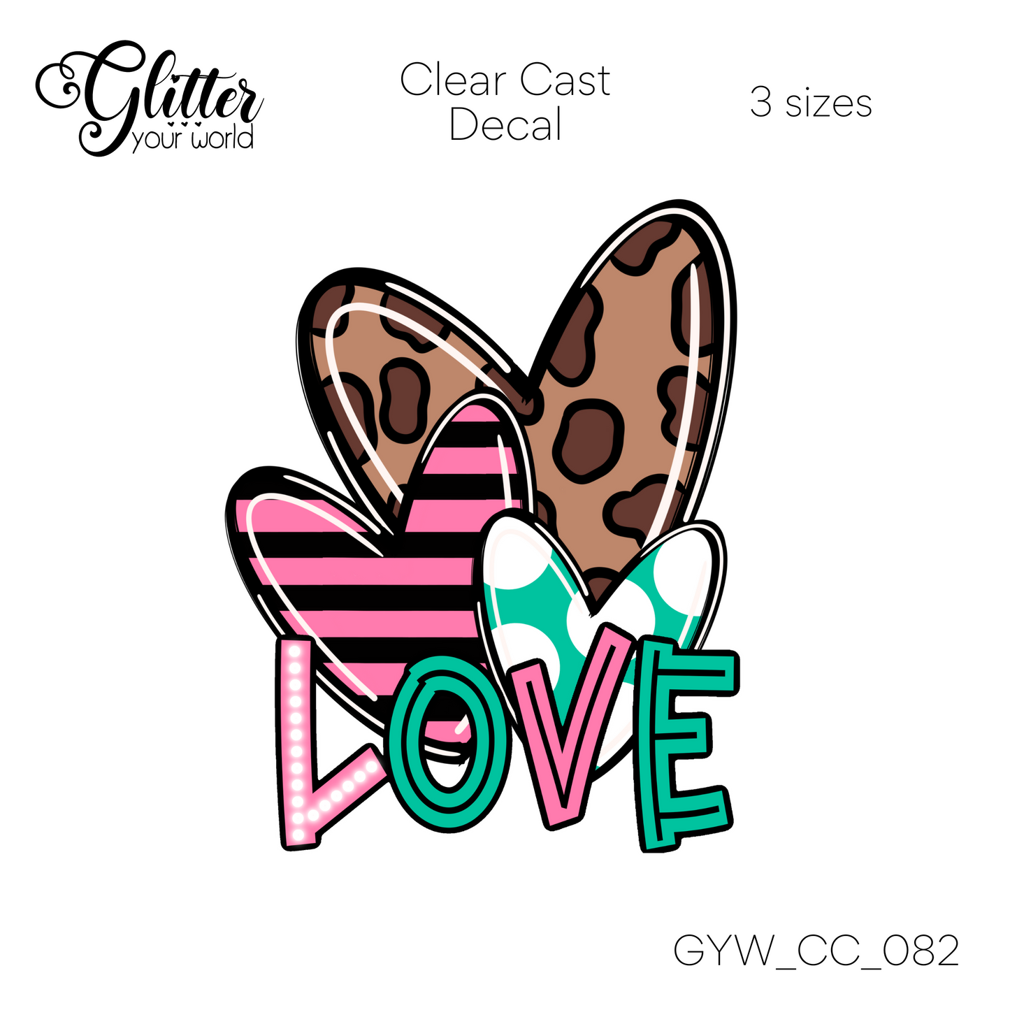 Love CC_082 Clear Cast Decal