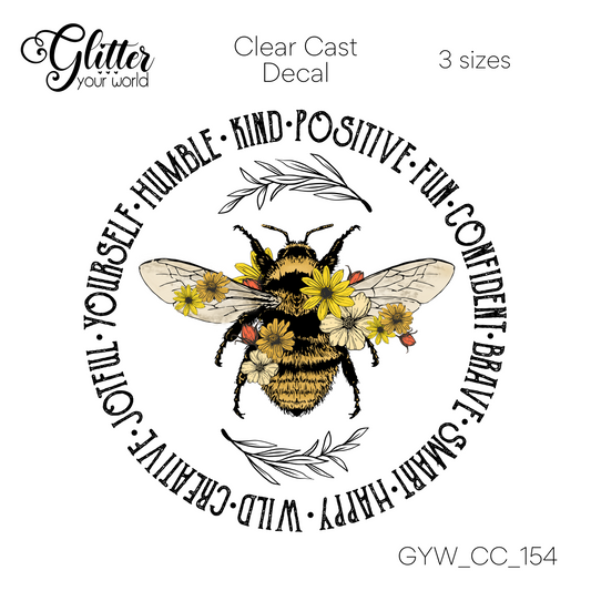 Bee Positive CC_154 Clear Cast Decal