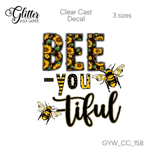 Bee-You-Tiful CC_158 Clear Cast Decal