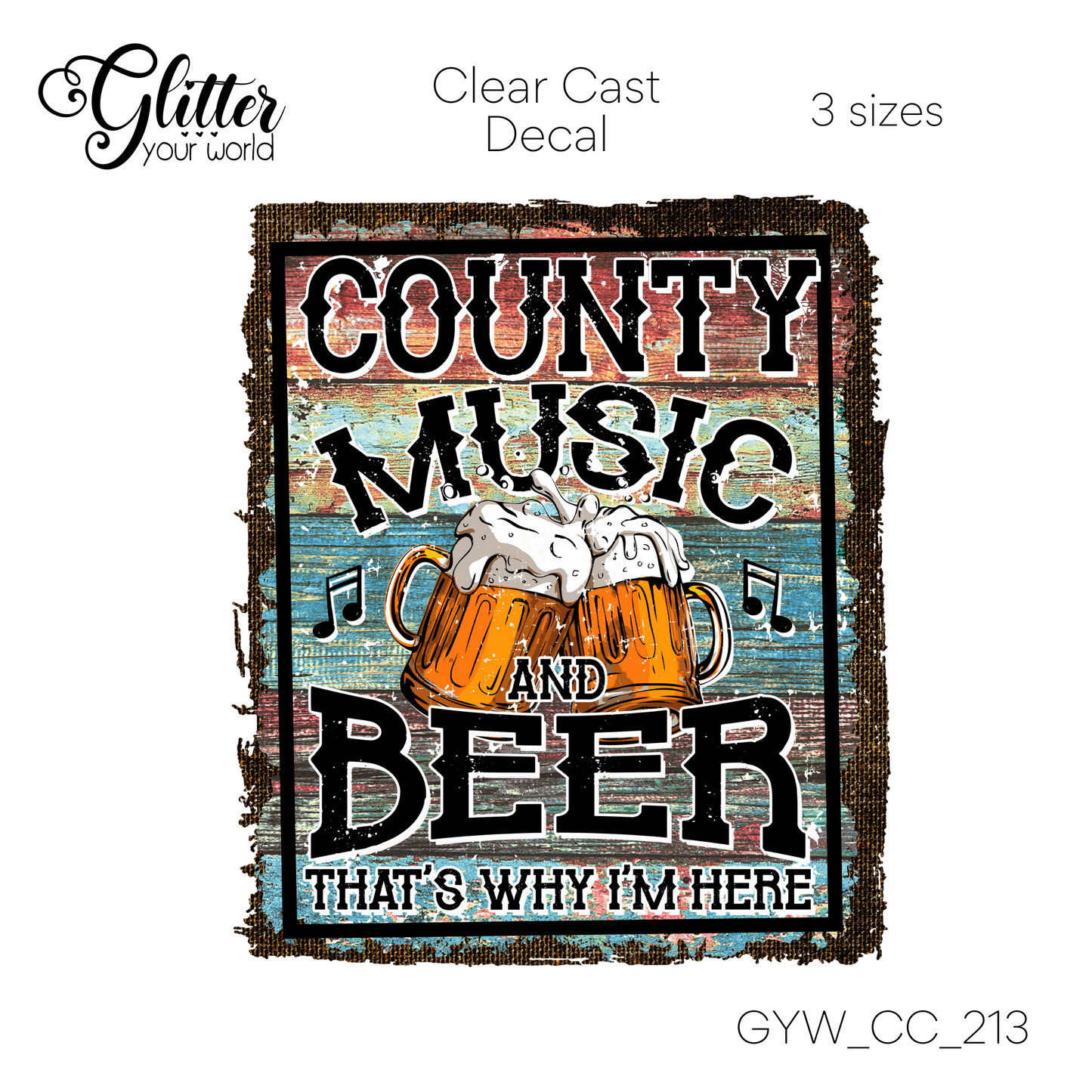 Country Music And Beer CC_213 Clear Cast Decal