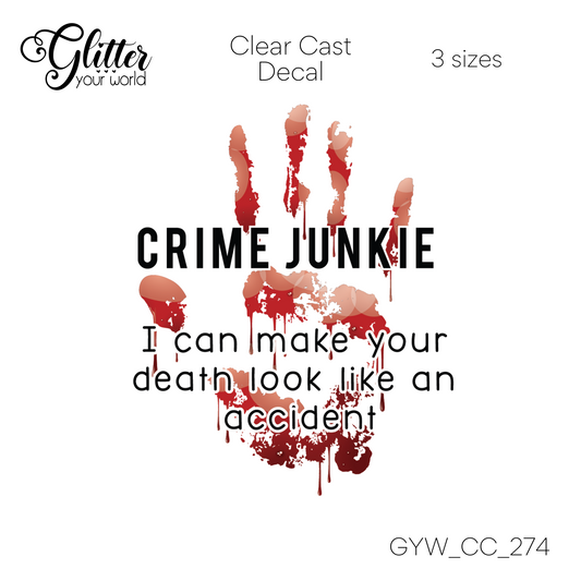 Crime Junkie CC_274 Clear Cast Decal