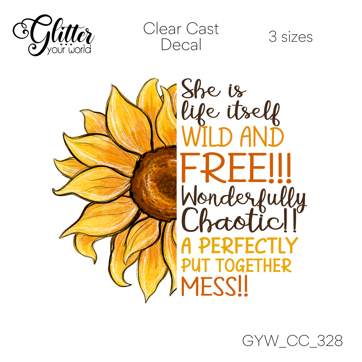Wild And Free Sunflower CC_328 Clear Cast Decal
