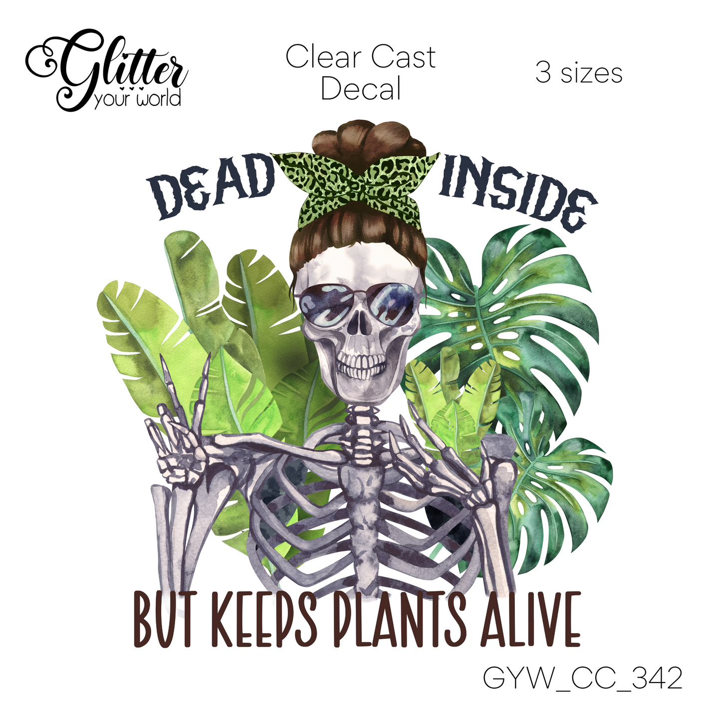 Keeps Plants Alive CC_342 Clear Cast Decal