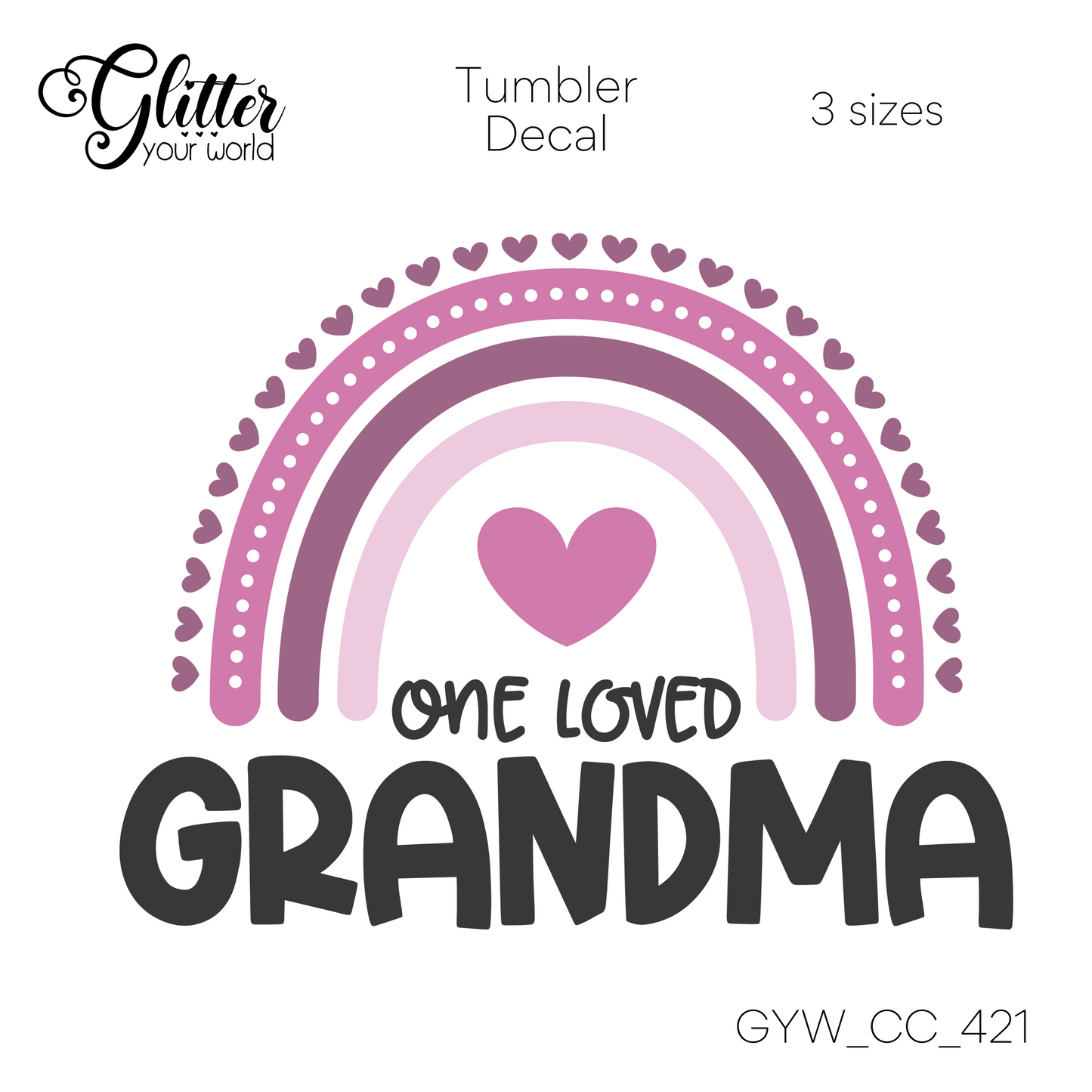 One Loved Grandma GYW_421 Tumbler Decal