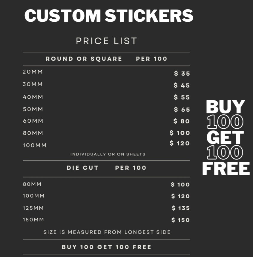 Custom Stickers BUY 100 GET 100 FREE